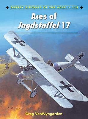 Osprey-Publishing Aircraft of the Aces - Aces of Jagdstaffel 17 Military History Book #aa118