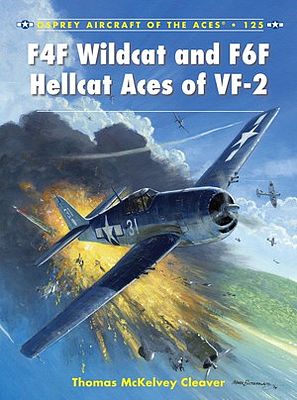 Osprey-Publishing Aircraft of the Aces - F4F Wildcat & F6F Hellcat Aces of VF2 Military History Book #aa125