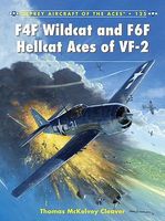 Aircraft of the Aces - F4F Wildcat & F6F Hellcat Aces of VF2 Military History Book #aa125