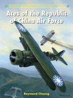 Aircraft of the Aces - Aces of the Republic of China Air Force Military History Book #aa126