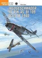 Aircraft of the Aces- Jagdgeschwander 53 Pik-As Bf109 Aces of 1940