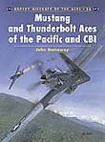 Osprey-Publishing Aircraft of the Aces Thunderbolt & Mustang Aces of Pacific & CBI Military History Book #aa26 Osprey-Publishing Aircraft of the Aces Thunderbolt & Mustang Aces of Pacific & CBI Military History Book #aa26