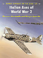 Osprey-Publishing Aircraft of the Aces Italian Aces of WWII Military History Book #aa34 Osprey-Publishing Aircraft of the Aces Italian Aces of WWII Military History Book #aa34