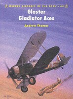 Osprey-Publishing Aircraft of the Aces Gloster Gladiator Aces Military History Book #aa44 Osprey-Publishing Aircraft of the Aces Gloster Gladiator Aces Military History Book #aa44