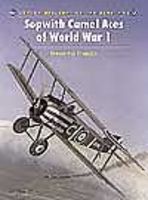 Aircraft of the Aces - Sopwith Camel Aces of WWI Military History Book #aa52