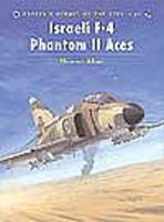 Aircraft of the Aces - Israeli F4 Phantom II Aces Military History Book #aa60
