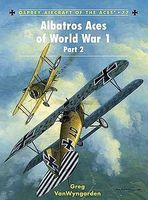 Osprey-Publishing Aircraft of the Aces Albatros Aces of WWI Pt.2 Military History Book #aa77 Osprey-Publishing Aircraft of the Aces Albatros Aces of WWI Pt.2 Military History Book #aa77