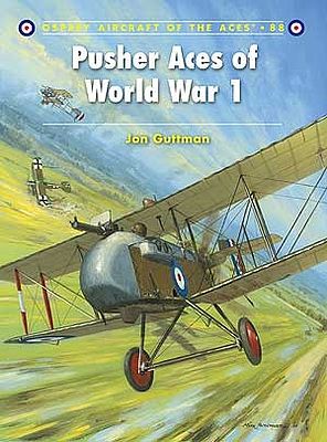 Osprey-Publishing Aircraft of the Aces - Pusher Aces of WWI Military History Book #aa88