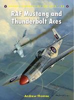 Aircraft of the Aces - RAF Mustang & Thunderbolt Aces Military History Book #aa93