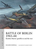 Osprey-Publishing Air Campaign- Battle of Berlin 1943-44 Osprey-Publishing Air Campaign- Battle of Berlin 1943-44