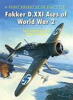 Aircraft of the Aces - Fokker D.XXI Acecs WWII Military History Book #ace112