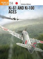 Ki-61 & Ki-100 Aces Military History Book #ace114