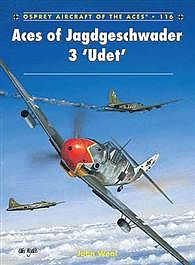 Osprey-Publishing Aircraft of the Aces - Aces of Jagdgeschwader 3 Udet Military History Book #ace116