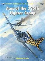 Aircraft of the Aces - Aces of 325th Fighter Group Military History Book #ace117