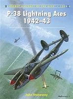 Aircraft of the Aces - P-38 Lightning Aces 1942-43 Military History Book #ace120