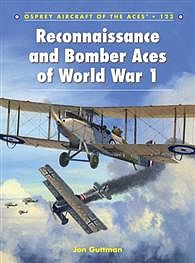 Osprey-Publishing Aircraft of the Aces - Reconnaissance & Bomber Aces of WWI Military History Book #ace123