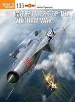 Mig-21 Aces Of The Vietnam War