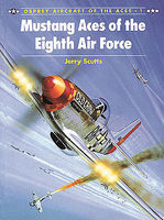 Aircraft of the Aces - Mustang Aces of the Eighth Air Force Military History Book #ace1