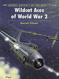 Osprey-Publishing Wildcat Aces of WWII Military History Book #ace3