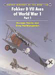 Osprey-Publishing Fokker D VII Aces of WWI Part 1 Military History Book #ace53