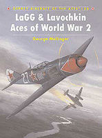 LaGG & Lavochkin Aces of WWII Military History Book #ace56