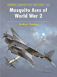 Osprey-Publishing Mosquito Aces of WWII Military History Book #ace69