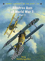 Albatros Aces of WWI Part 2 Military History Book #ace77
