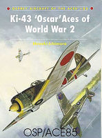 Osprey-Publishing Ki-43 'Oscar' Aces of WWII Military History Book #ace85 Osprey-Publishing Ki-43 'Oscar' Aces of WWII Military History Book #ace85