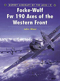 Osprey-Publishing Focke Wulf Fw 190 Aces of the Western Front Military History Book #ace9