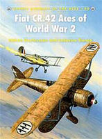 Osprey-Publishing Fiat CR.42 Aces of WWII Military History Book #ace90 Osprey-Publishing Fiat CR.42 Aces of WWII Military History Book #ace90