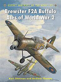 Osprey-Publishing Brewster F2A Buffalo Aces of WWII Military History Book #ace91