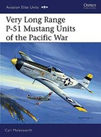 Very Long Range P51 Mustangs Units of the Pacific War Military History Book #ae21