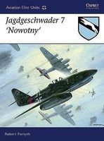 Osprey-Publishing Aviation Elite Jagdgeschwader 7 'Nowotny' Military History Book #ae29 Osprey-Publishing Aviation Elite Jagdgeschwader 7 'Nowotny' Military History Book #ae29