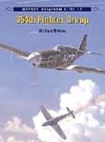 Osprey-Publishing Aviation Elite 354th Fighter Group Military History Book #ae7 Osprey-Publishing Aviation Elite 354th Fighter Group Military History Book #ae7