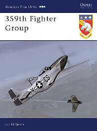 Osprey Publishing 359th Fighter Group -- Military History Book -- #aeu10
