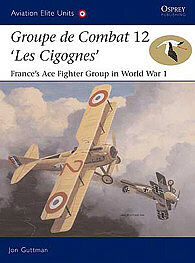 Osprey Publishing Groupe de Combat 12 'Les Cigognes' -- Military History Book -- #aeu18