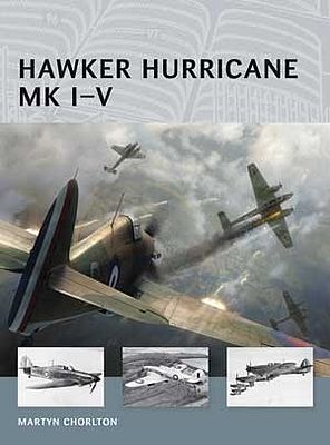 Osprey-Publishing Air Vanguard - Hawker Hurricane Mk I-V Military History Book #av6
