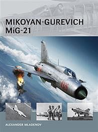 Osprey-Publishing Air Vanguard - Mikoyan-Gurevich MiG-21 Military History Book #avg14