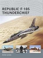 Osprey-Publishing Air Vanguard Republic F-105 Thunderchief Military History Book #avg2