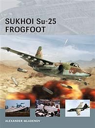 Osprey-Publishing Air Vanguard - Sukhoi Su-25 Frogfoot Military History Book #avg9