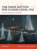 Osprey-Publishing Campaign The Naval Battles for Guadalcanal 1942 Military History Book #c255 Osprey-Publishing Campaign The Naval Battles for Guadalcanal 1942 Military History Book #c255
