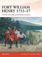Campaign - Fort William Henry 1757 Military History Book #c260