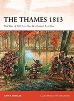 Osprey-Publishing Campaign The Thames 1813 Military History Book #c302 Osprey-Publishing Campaign The Thames 1813 Military History Book #c302