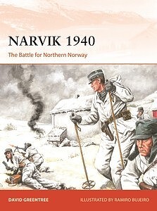 Osprey-Publishing Campaign- Narvik 1940 The Battle for Northern Norway