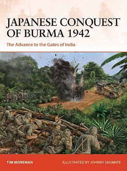 Osprey-Publishing Campaign- Japanese Conquest of Burma 1942 The Advance to the Gates of India