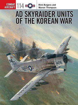 Osprey-Publishing Combat Aircraft- AD Skyraider Units of the Korean War Military History Book #ca114