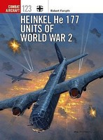 Combat Aircraft- Heinkel He177 Units of World War II