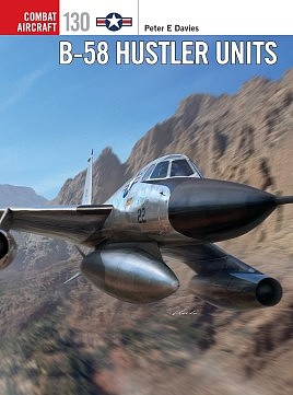 Osprey-Publishing Combat Aircraft- B58 Hustler Units
