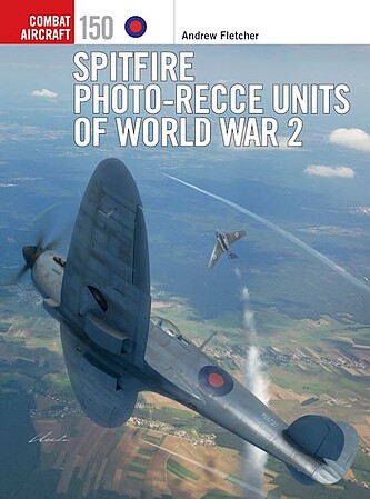 Osprey-Publishing Combat Aircraft- Spitfire Photo-Recce Units of World War II
