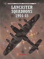 Osprey-Publishing Combat Aircraft Lancaster Sq's 1944-45 Military History Book #ca35 Osprey-Publishing Combat Aircraft Lancaster Sq's 1944-45 Military History Book #ca35